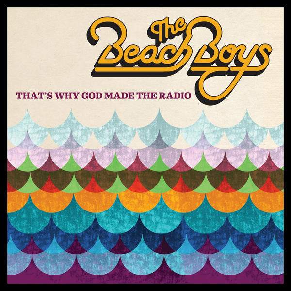 Copertina Disco Vinile 33 giri That's Why God Made the Radio  di The Beach Boys