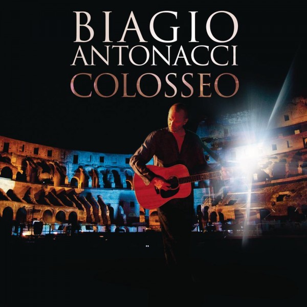 Copertina Disco Vinile 33 giri Colosseo di Biagio Antonacci