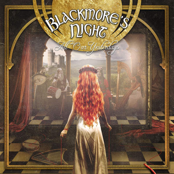 Copertina Disco Vinile 33 giri All Our Yesterdays [2 LP] di Blackmore's Night