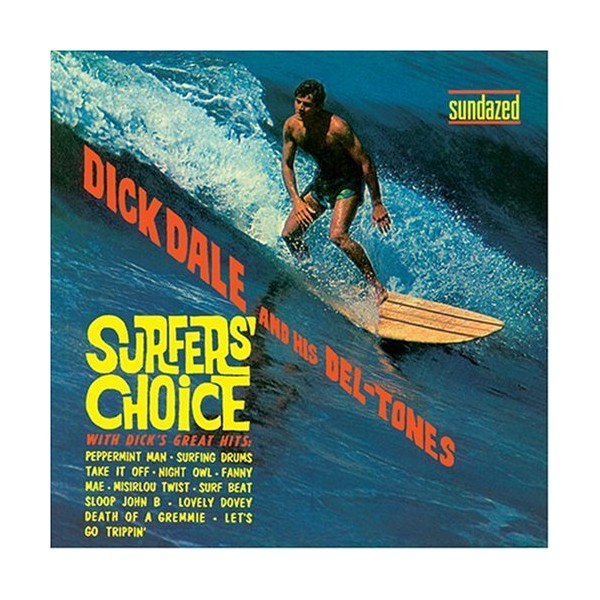 Copertina Disco Vinile 33 giri Surfers' Choice di Dick Dale