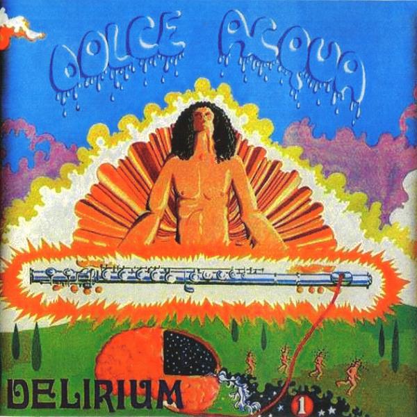 Copertina Disco Vinile 33 giri Dolce Acqua
[Rock-Progressive Italiano] di Delirium