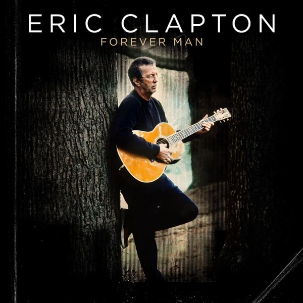 Copertina Disco Vinile 33 giri Forever Man [2 LP] di Eric Clapton