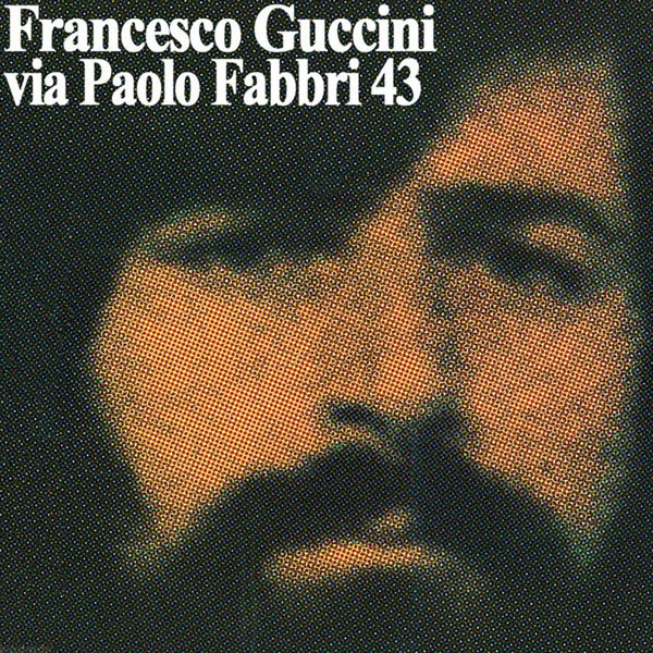 Copertina Disco Vinile 33 giri Via Paolo Fabbri 43 di Francesco Guccini