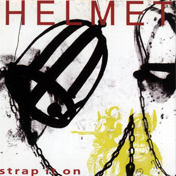 Copertina Disco Vinile 33 giri Strap It on di Helmet