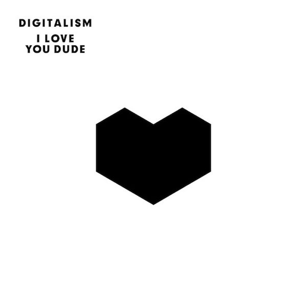 Copertina Disco Vinile 33 giri I Love You Dude   di Digitalism