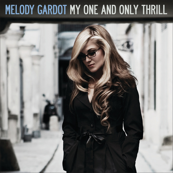 Copertina Disco Vinile 33 giri My One and Only Thrill di Melody Gardot