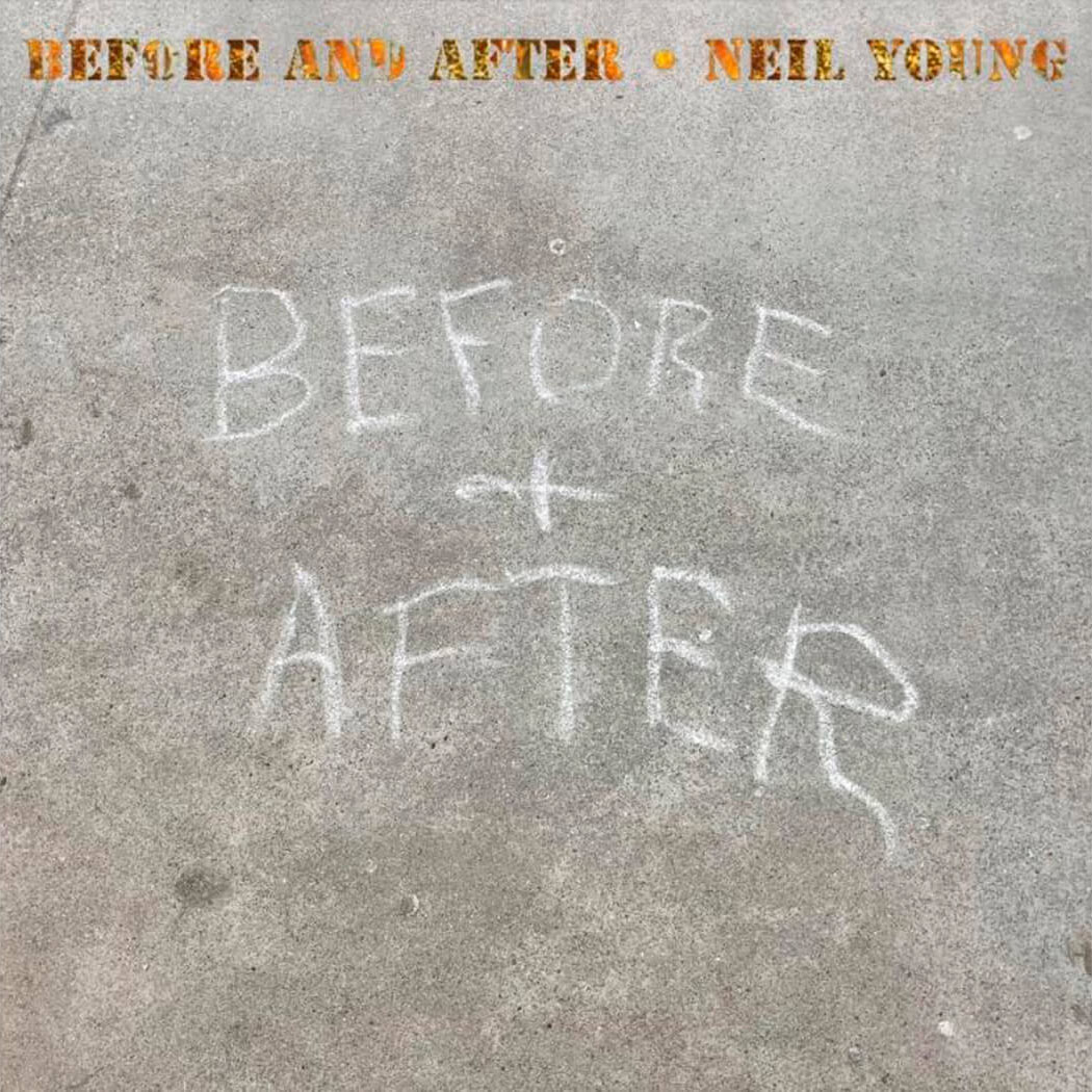 Copertina Vinile 33 giri Before and After di Neil Young