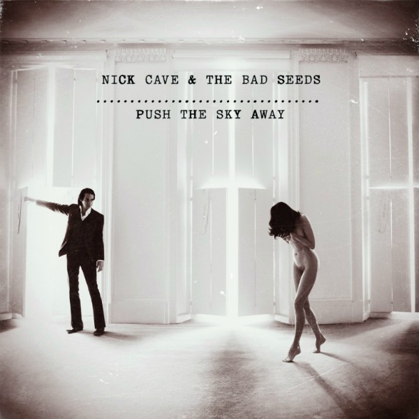 Copertina Disco Vinile 33 giri Push the Sky Away [LP + 45giri 7"] di Nick Cave and the Bad Seeds