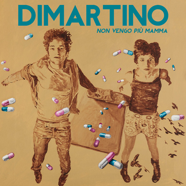 Copertina Disco Vinile 33 giri Non Vengo Piu' Mamma di Dimartino