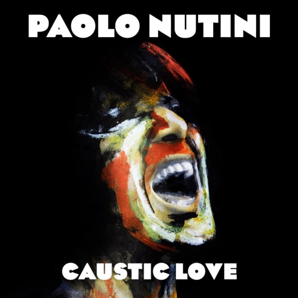 Copertina Disco Vinile 33 giri Caustic Love di Paolo Nutini