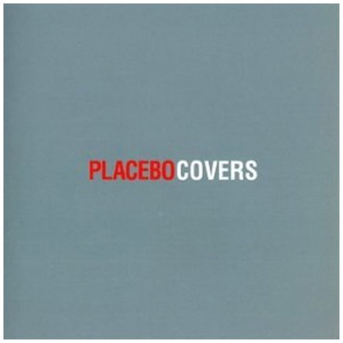 Copertina Disco Vinile 33 giri Covers di Placebo