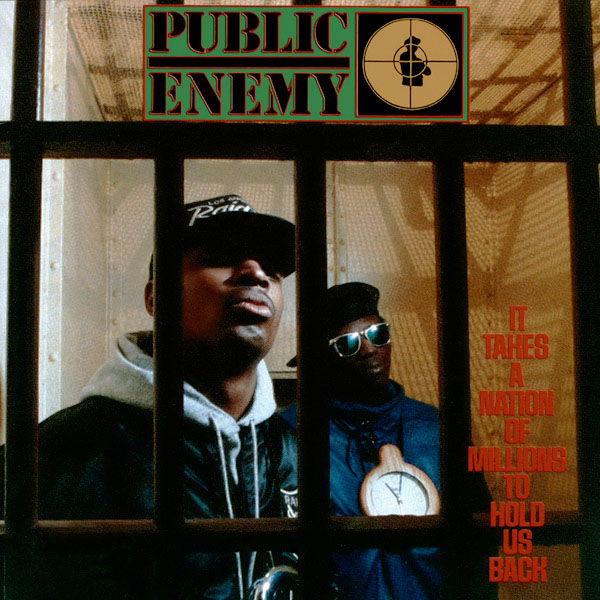 Copertina Disco Vinile 33 giri It Takes a Nation of Millions to Hold Us Back di Public Enemy