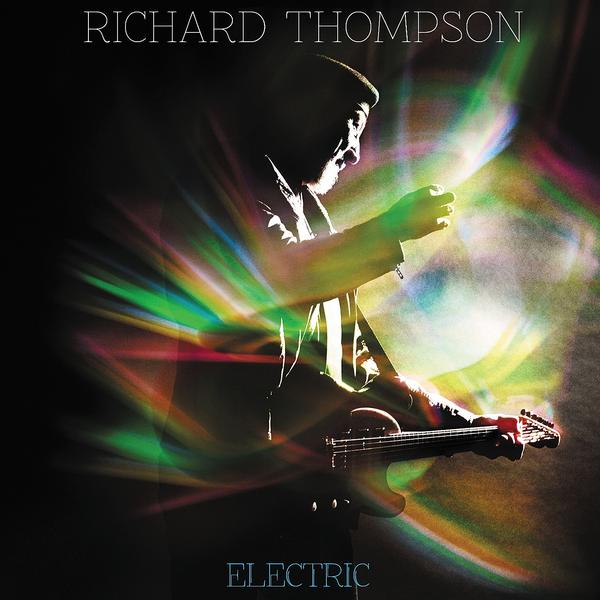 Copertina Disco Vinile 33 giri Electric [2 LP] di Richard Thompson