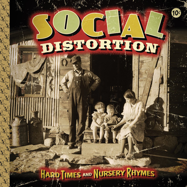 Copertina Disco Vinile 33 giri Hard Times and Nursery Rhymes [2LP+CD] di Social Distortion