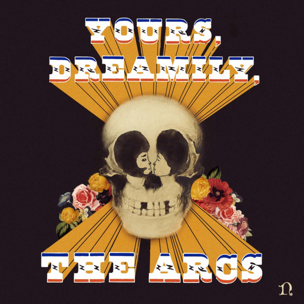 Copertina Disco Vinile 33 giri Yours, Dreamily, di The Arcs