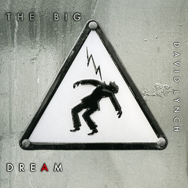 Copertina Disco Vinile 33 giri The Big Dream [2LP+45 Giri] di David Lynch