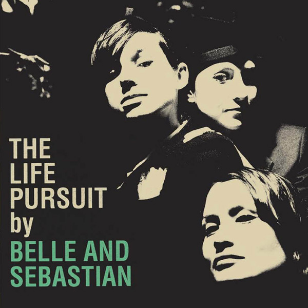 Copertina Disco Vinile 33 giri The Life Pursuit [2 LP] di Belle & Sebastian