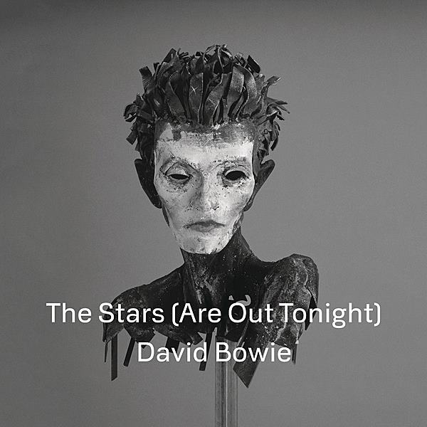 Copertina Disco Vinile 33 giri The Stars (Are Out Tonight) [45Giri Bianco] di David Bowie