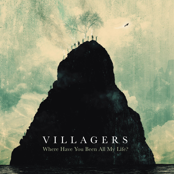 Copertina Disco Vinile 33 giri Where Have You Been All My Life? di Villagers