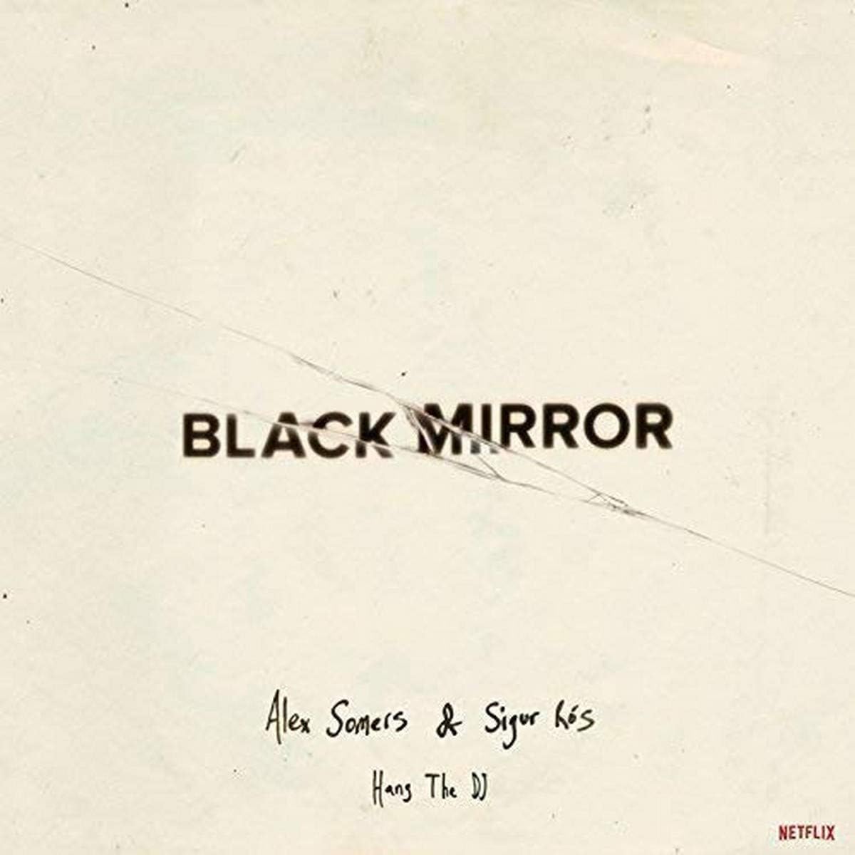 Copertina Vinile 33 giri Black Mirror: Hang the DJ di Alex Somers