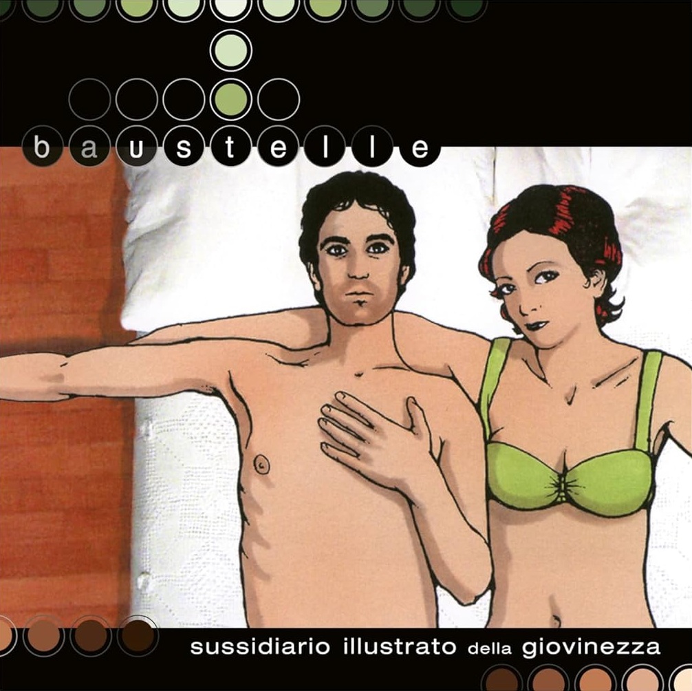 Copertina Vinile 33 giri Sussidiario Illustrato Della Giovinezza di Baustelle