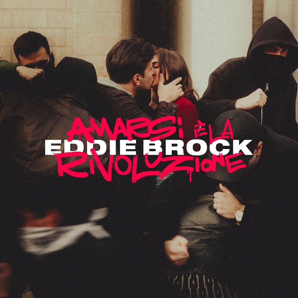 Copertina Vinile 33 giri Eddie Brock - Amarsi è la Rivoluzione di 
